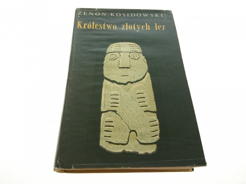 KRÓLESTWO ZŁOTYCH ŁEZ - Zenon Kosidowski 1967