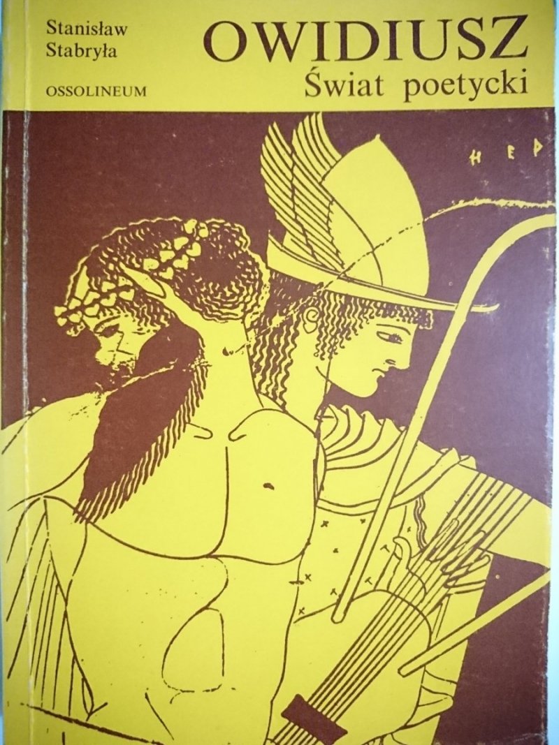 OWIDIUSZ. ŚWIAT POETYCKI - Stanisław Stabryła 1989