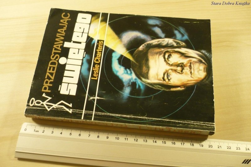 PRZEDSTAWIAJĄC ŚWIĘTEGO - Leslie Charteris (1991)