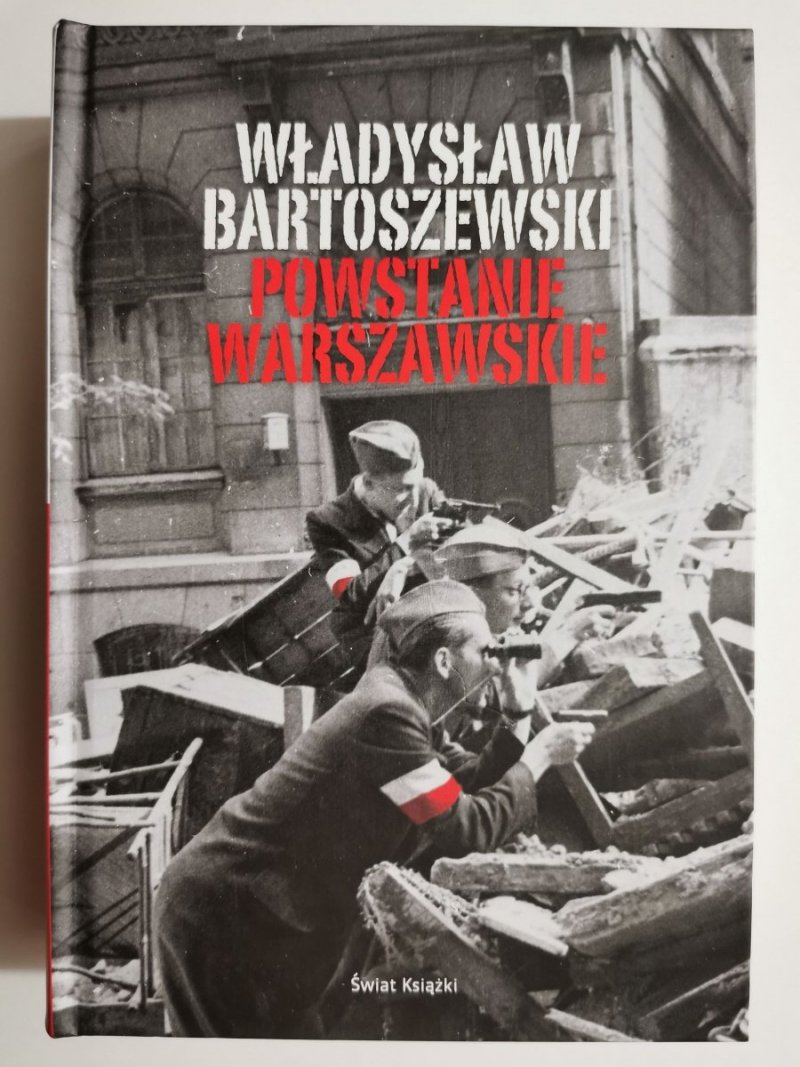 POWSTANIE WARSZAWSKIE - Władysław Bartoszewski 