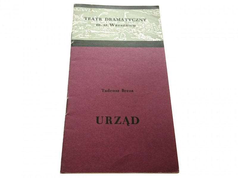 URZĄD - TADEUSZ BREZA. BROSZURA