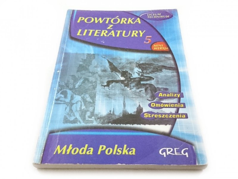 POWTÓRKA Z LITERATURY 5 MŁODA POLSKA