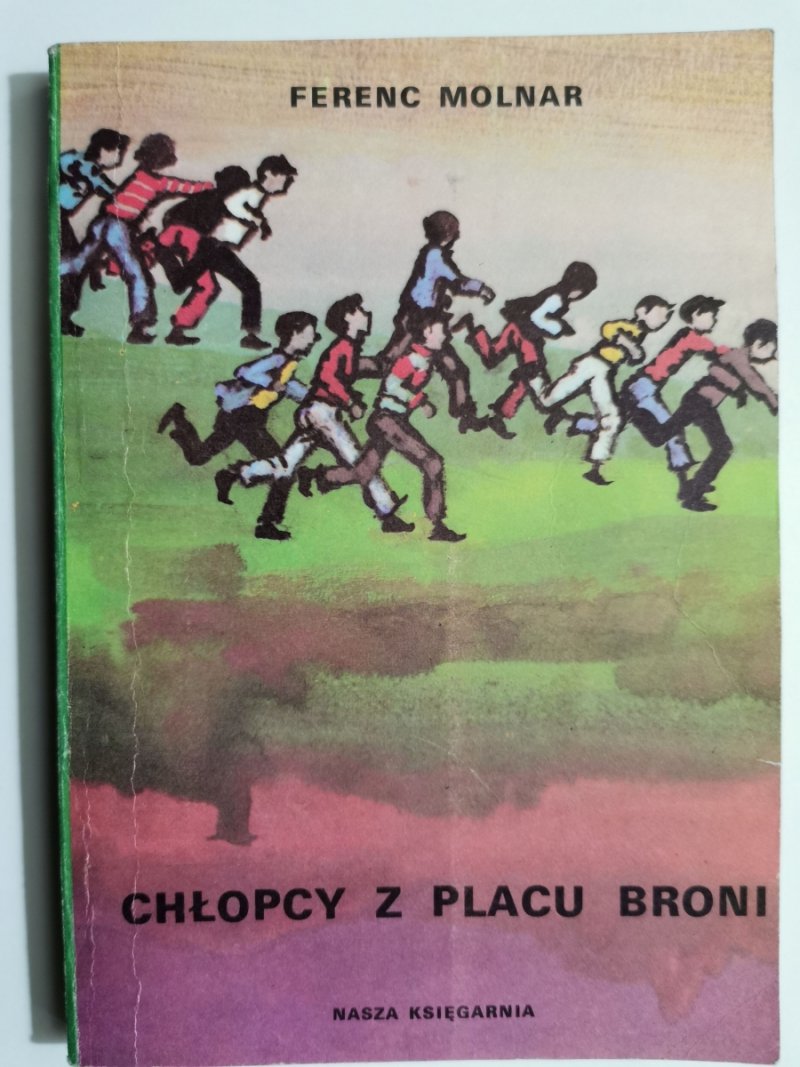 CHŁOPCY Z PLACU BRONI - Ferenc Molnar