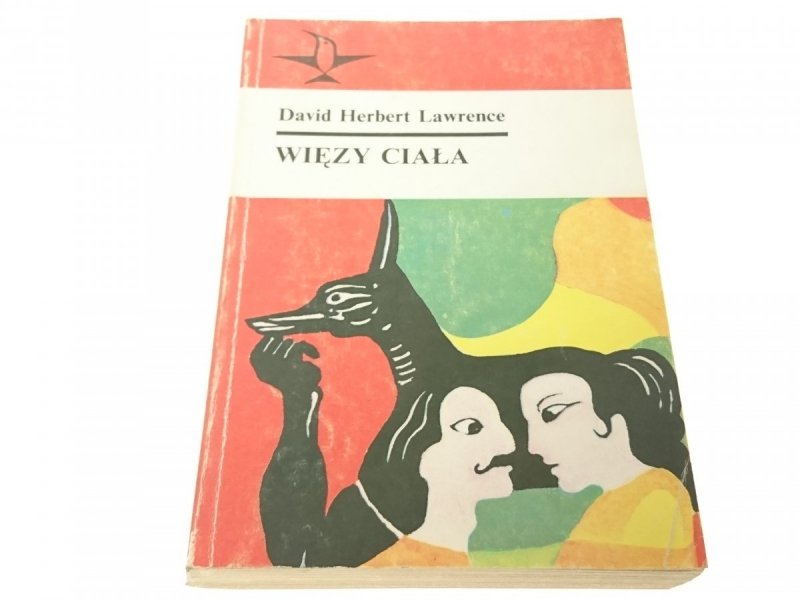 WIĘZY CIAŁA - David Herbert Lawrence 1989
