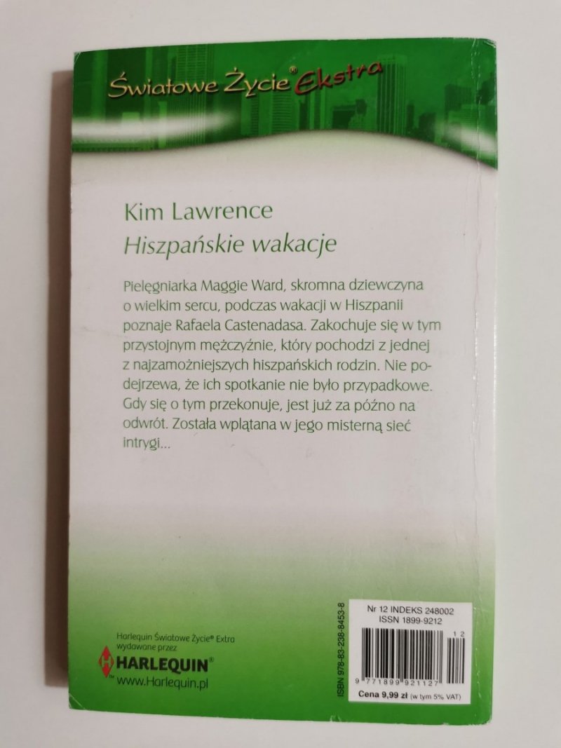 HISZPAŃSKIE WAKACJE - Kim Lawrence 2012