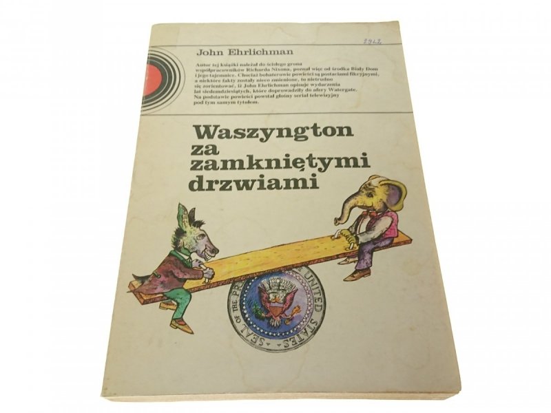 WASZYNGTON ZA ZAMKNIĘTYMI DRZWIAMI Ehrlichman 1987