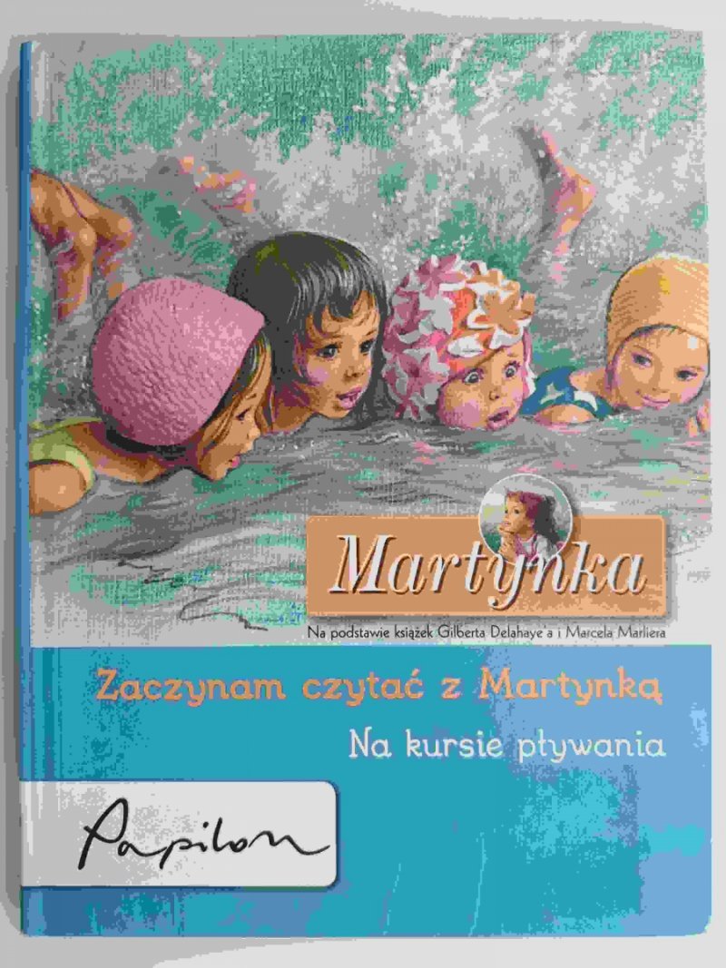 MARTYNKA NA KURSIE PŁYWANIA - Liliana Fabińska
