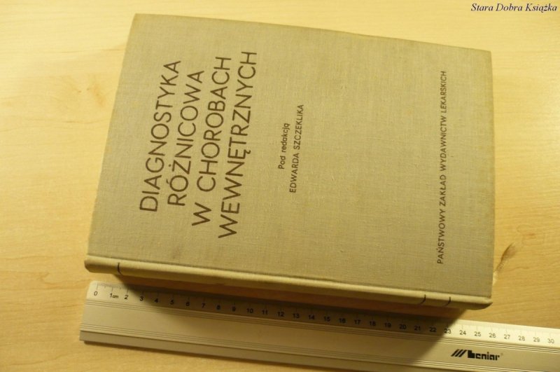 DIAGNOSTYKA RÓŻNICOWA W CHOROBACH WEWNĘTRZNYCH T.2