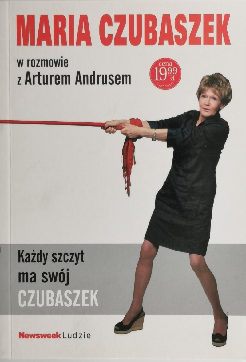 KAŻDY SZCZYT MA SWÓJ CZUBASZEK - Maria Czubaszek