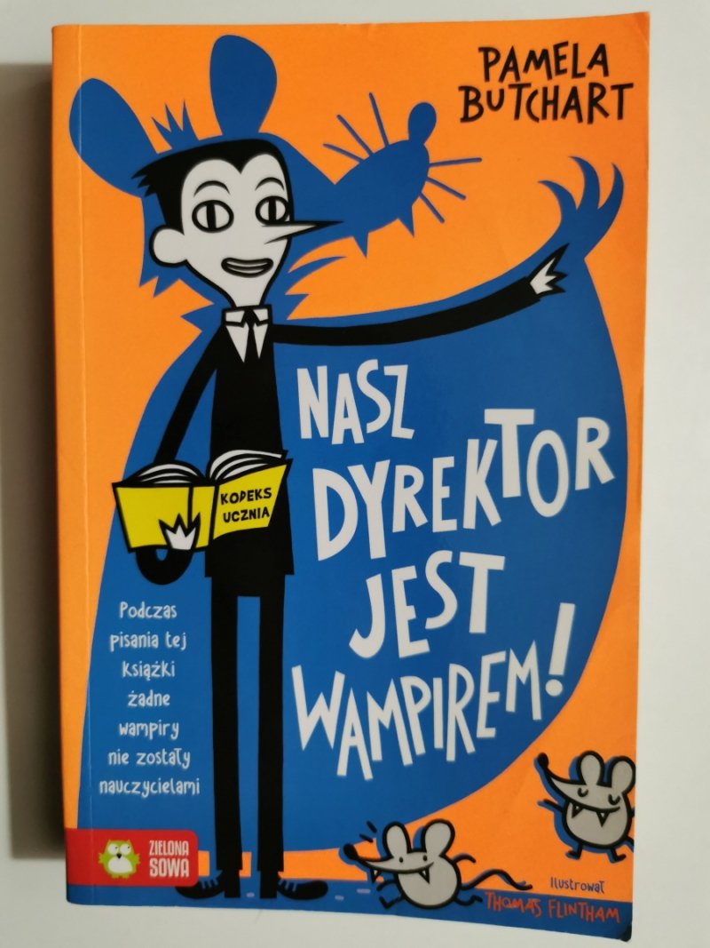 NASZ DYREKTOR JEST WAMPIREM! - Pamela Butchart