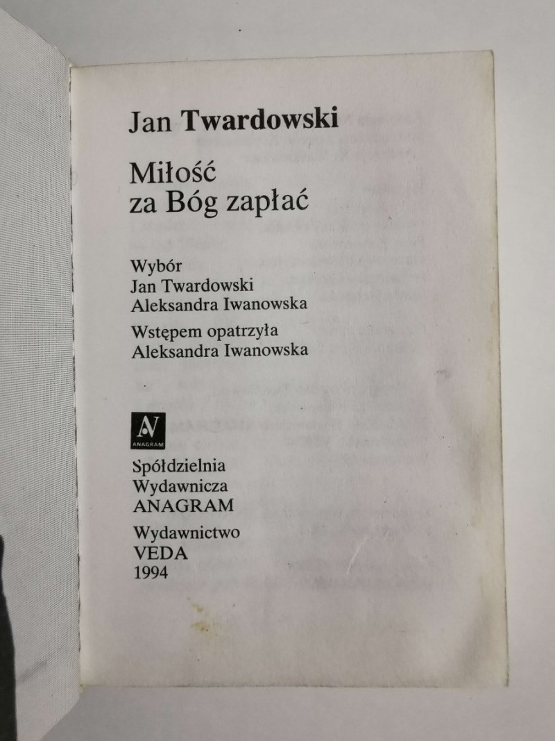 MIŁOŚĆ ZA BÓG ZAPŁAĆ - Jan Twardowski