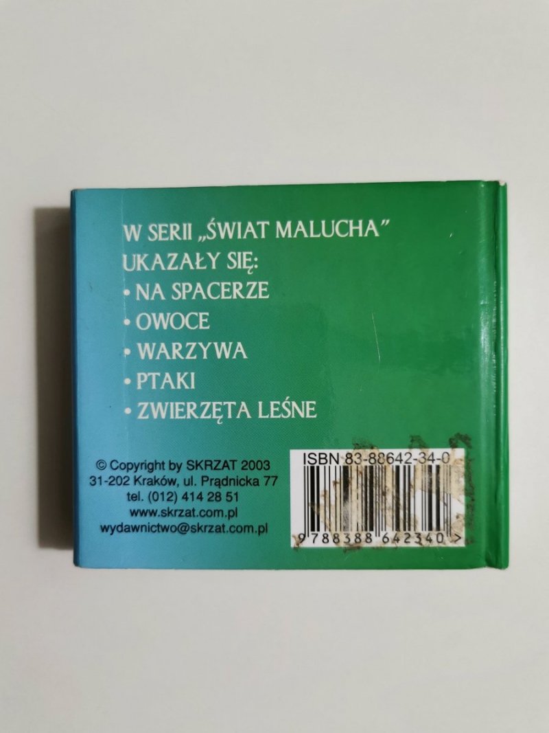 ŚWIAT MALUCHA. NA SPACERZE 2003
