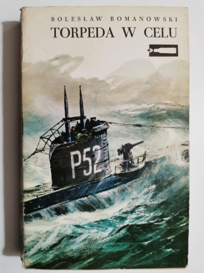 TORPEDA W CELU - Bolesław Romanowski