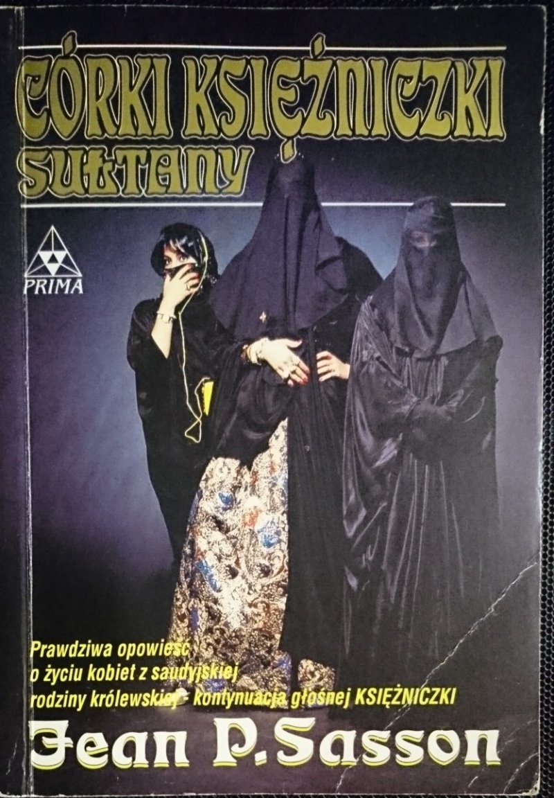 CÓRKI KSIĘŻNICZKI SUŁTANY - Jean P. Sasson 1995