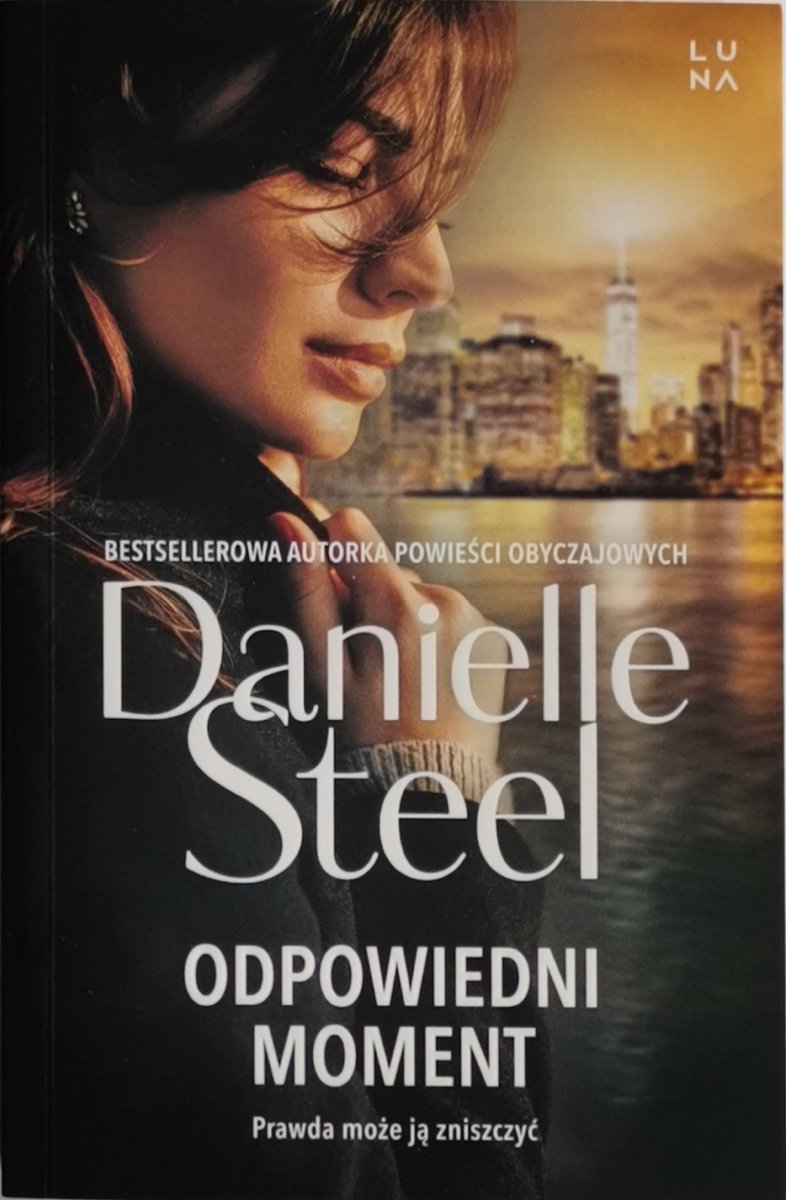 ODPOWIEDNI MOMENT - Danielle Steel