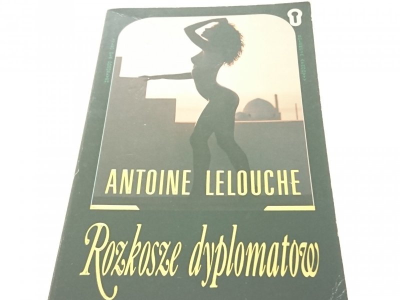 ROZKOSZ DYPLOMATÓW - Antoine Lelouche (1991)