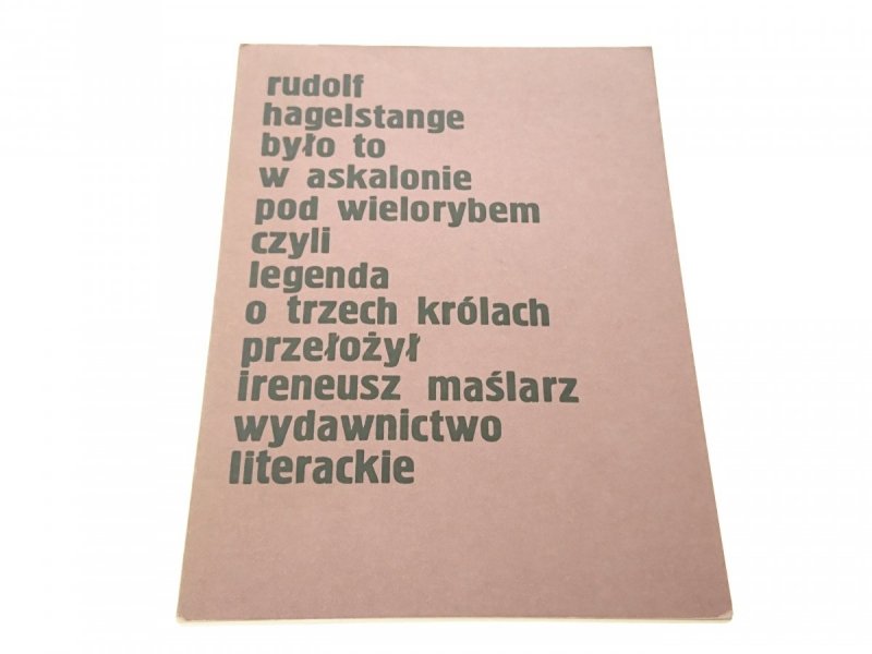 BYŁO TO W ASKALONIE POD WIELORYBEM - Hagelstange