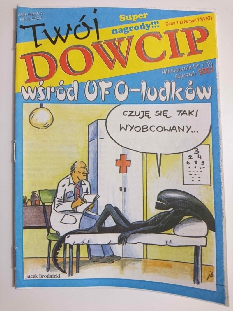 TWÓJ DOWCIP WŚRÓD UFO-LUDKÓW NR 1 (2) STYCZEŃ 2001