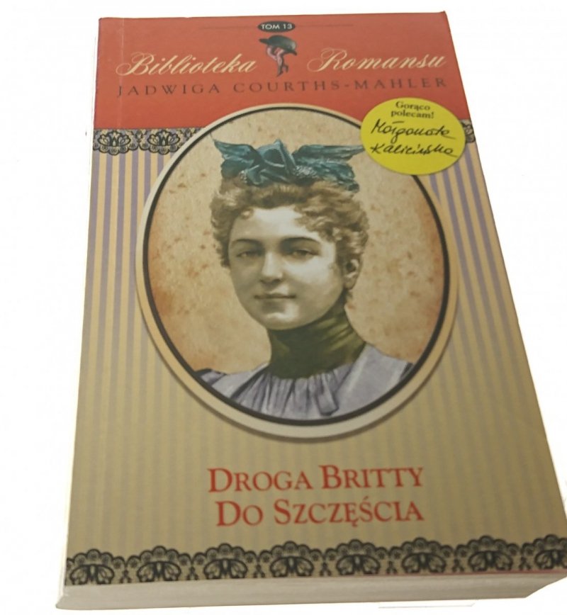 DROGA BRITTY DO SZCZĘŚCIA - Courths-Mahler 2014