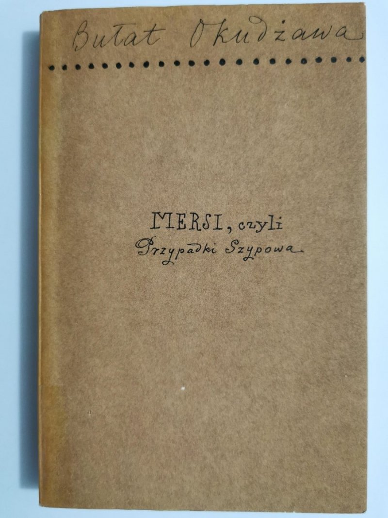 MERSI, CZYLI PRZYPADKI SZYPOWA - Bułat Okudżawa 1974