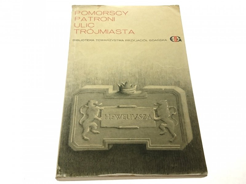 POMORSCY PATRONI ULIC TRÓJMIASTO - Red Gierszewski