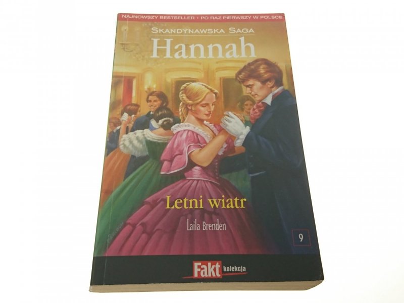 SKANDYNAWSKA SAGA HANNAH 9 LETNI WIATR - Brenden 