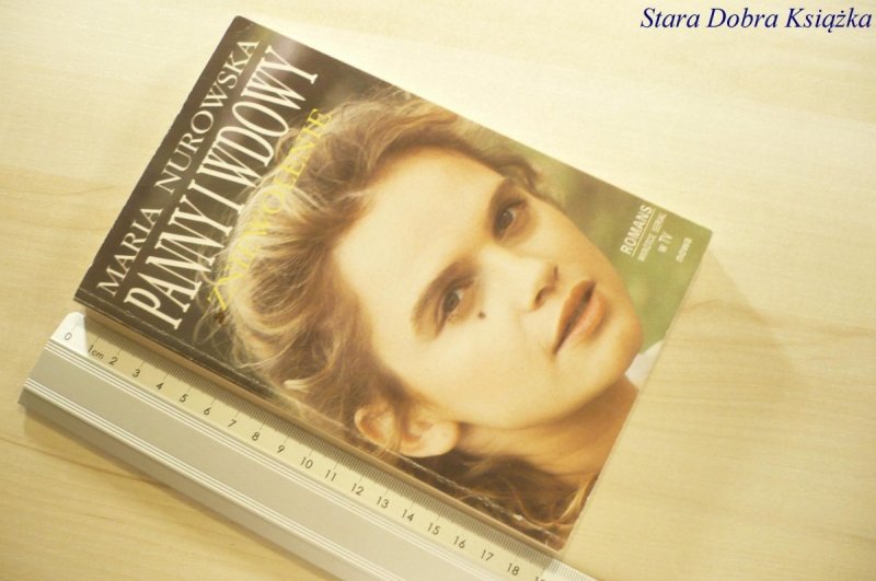 PANNY I WDOWY. ZNIEWOLENIE - Maria Nurowska 1992