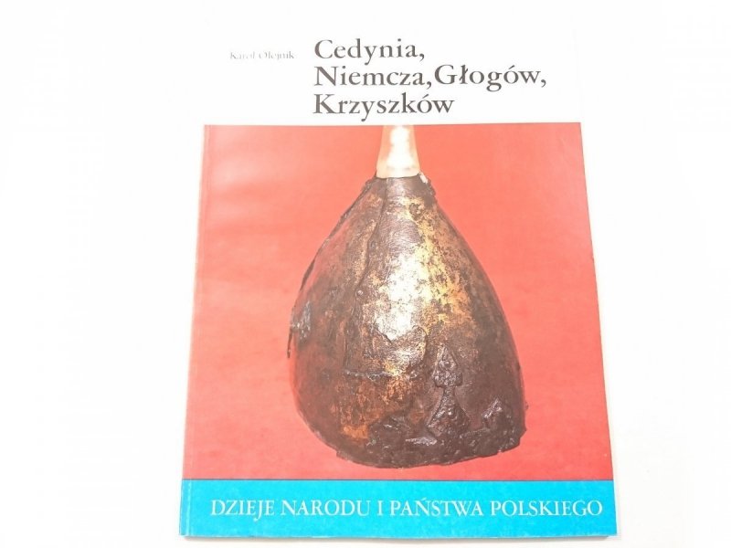 DNiPP: CEDYNIA, NIEMCZA, GŁOGÓW, KRZYSZKÓW