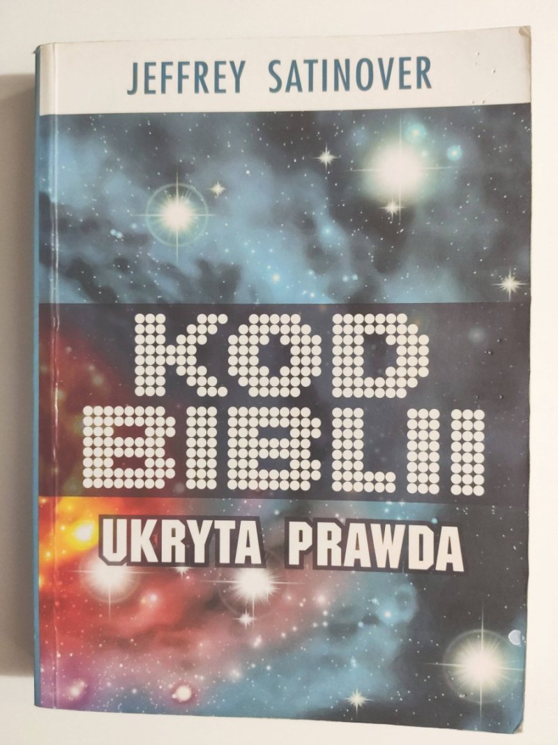 KOD BIBLII - Jeffrey Satinover
