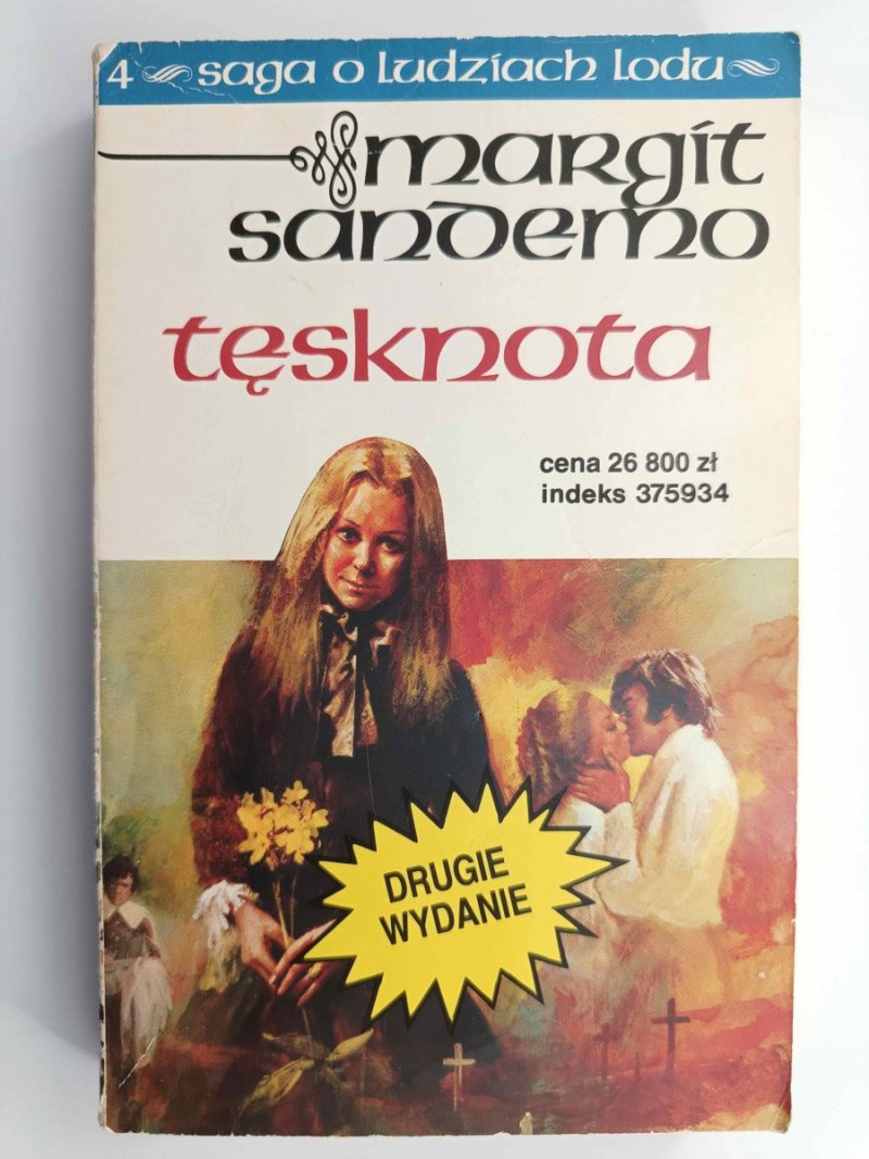 SAGA O LUDZIACH LODU 4. TĘSKNOTA - Margit Sandemo