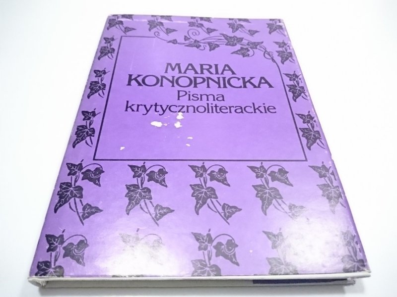 PISMA KRYTYCZNOLITERACKIE - Maria Konopnicka 1988