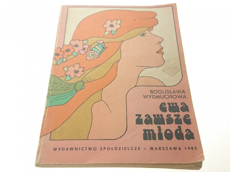 EWA ZAWSZE MŁODA - Bogusława Wydmuchowa 1983