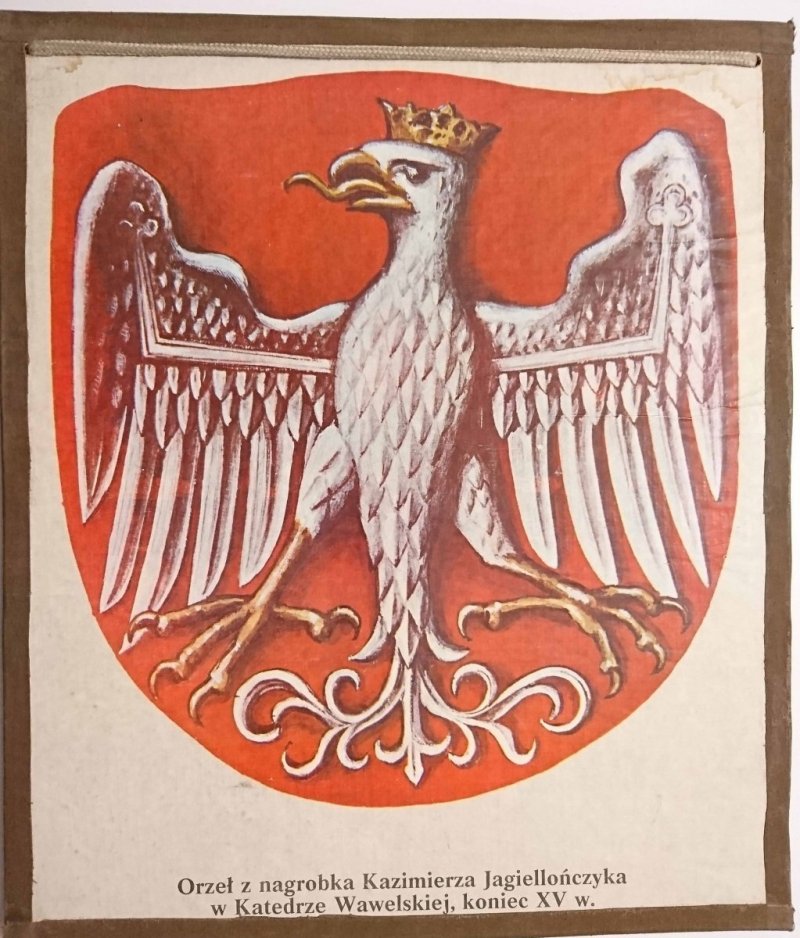Ilustracja szkolna – Orzeł z nagrobka Kazimierza Jagiellończyka w Katedrze Wawelskiej, koniec XV w.