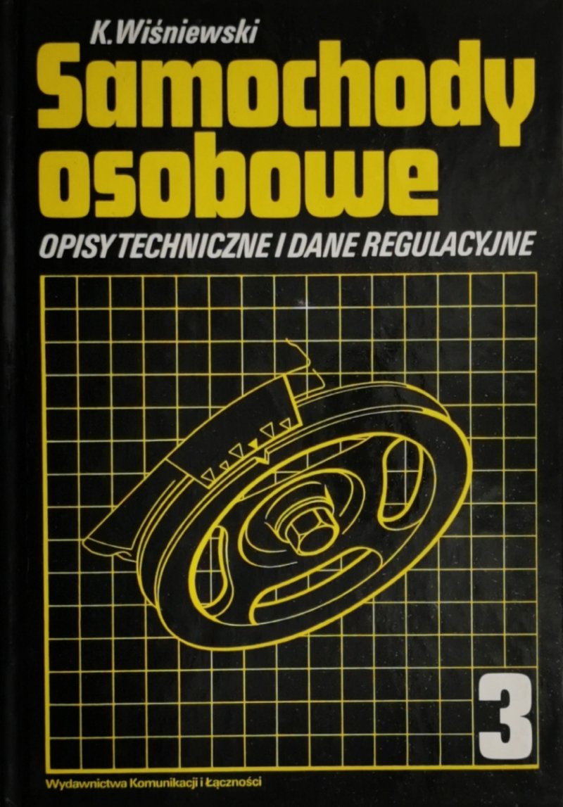 SAMOCHODY OSOBOWE TOM 3 - K. Wiśniewski