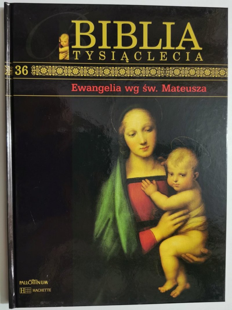 BIBLIA TYSIĄCLECIA tom 36 Ewangelia wg św. Mateusza 