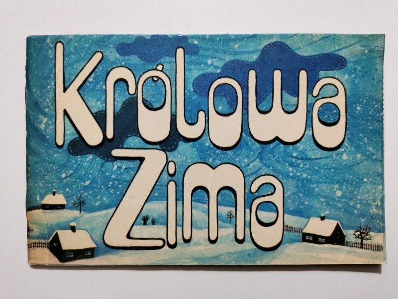 KRÓLOWA ZIMA - Krzysztof Wierzbański  