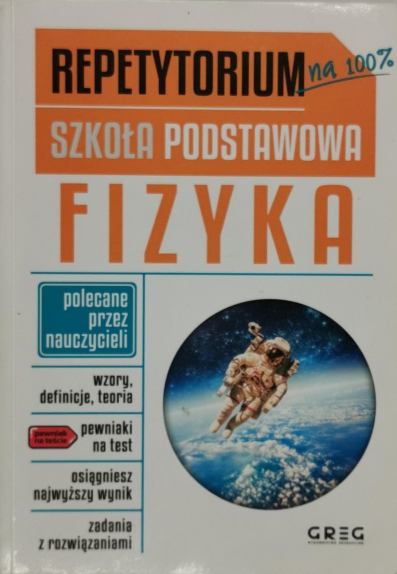 REPETYTORIUM NA 100% SZKOŁA PODSTAWOWA FIZYKA - Małgorzata Tworowska