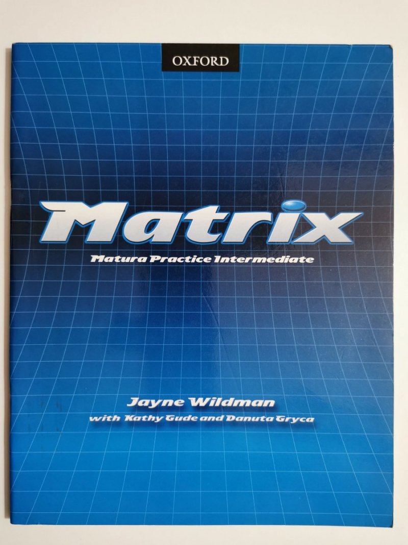 MATRIX MATURA PRACTICE INTERMEDIATE 2001