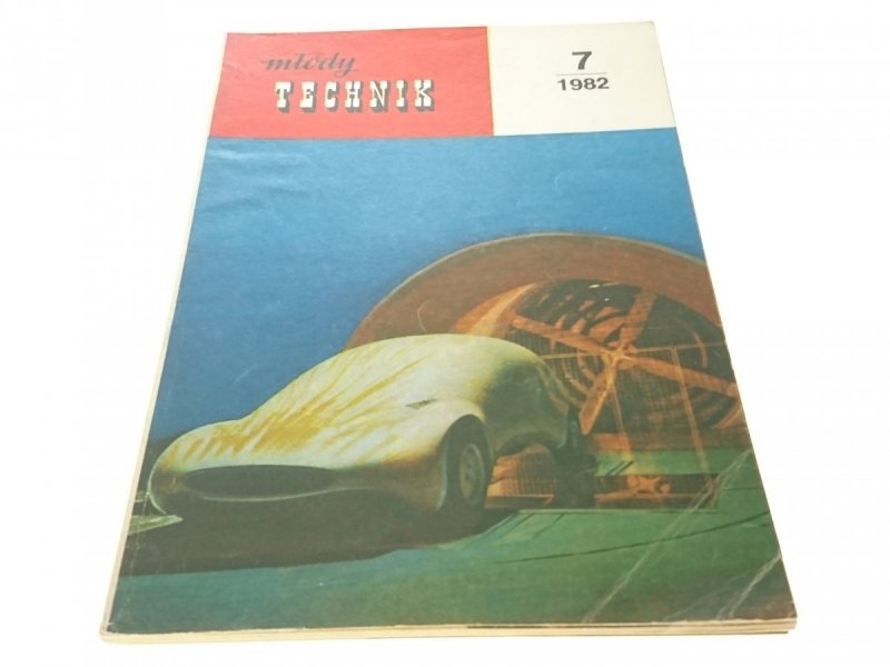 MŁODY TECHNIK NR 7/1982