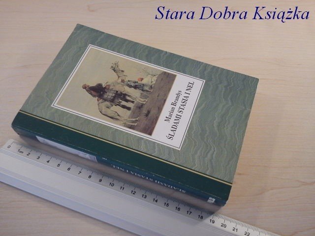 ŚLADAMI STASIA I NEL - Marian Brandys