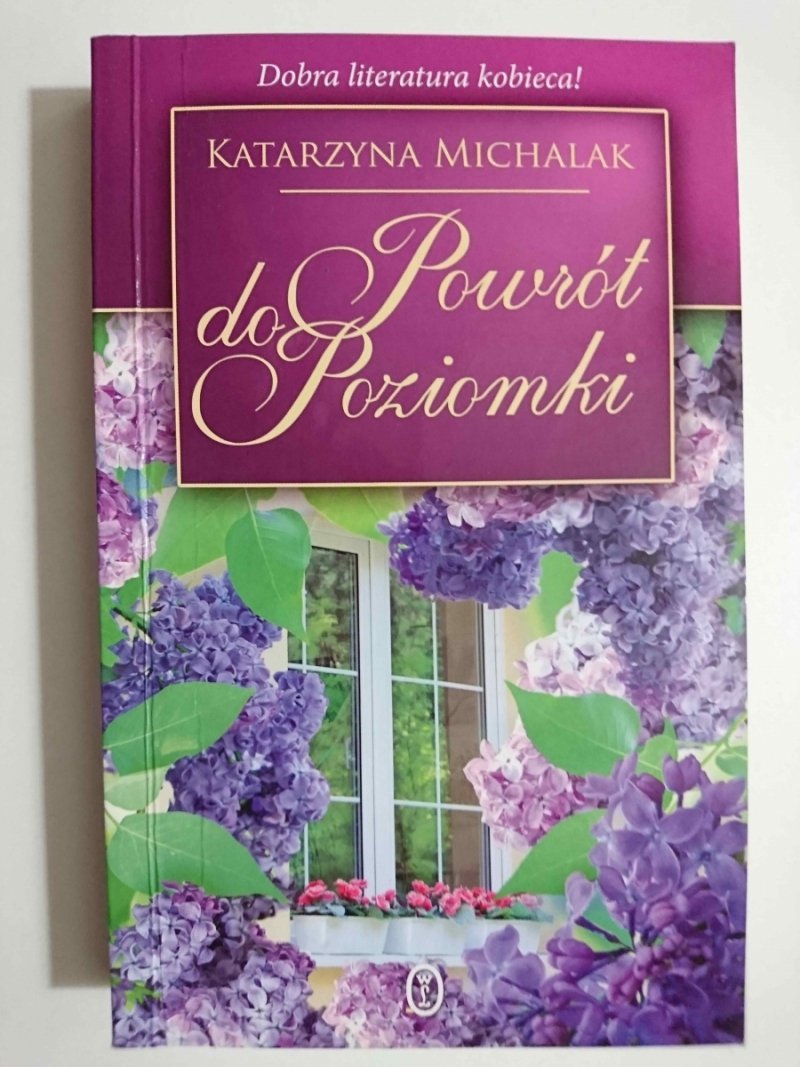 POWRÓT DO POZIOMKI  - Katarzyna Michalak