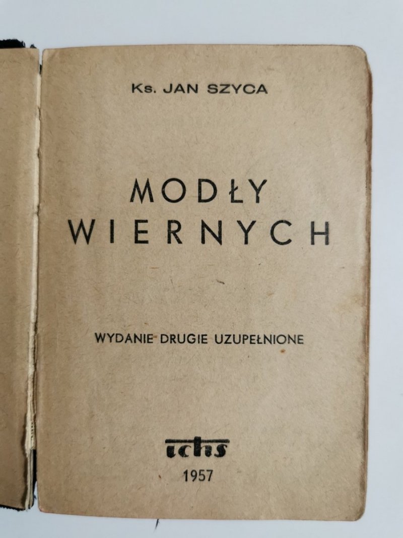 MODŁY WIERNYCH - Ks. Jan Szyca 1957