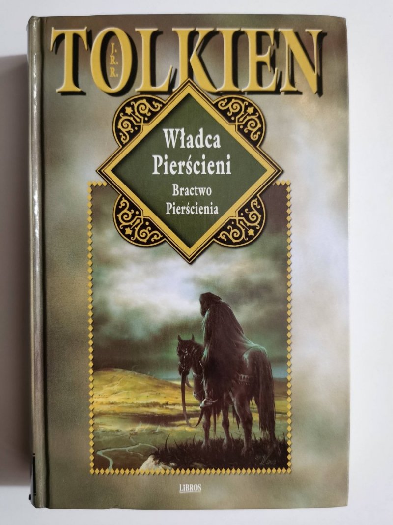 WŁADCA PIERŚCIENI. BRACTWO PIERŚCIENIA - J.R.R. Tolkien 
