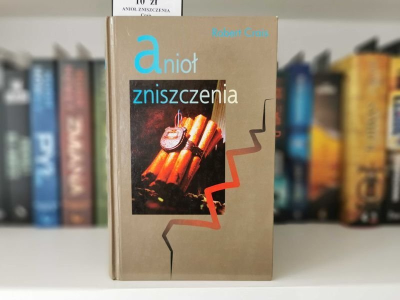 Anioł zniszczenia - Robert Crais