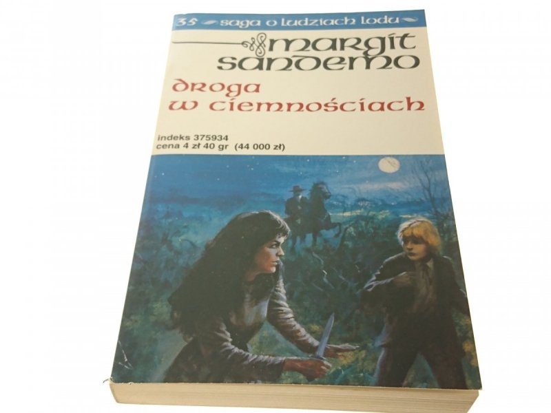 SAGA O LUDZIACH LODU TOM 35 DROGA W CIEMNOŚCIACH