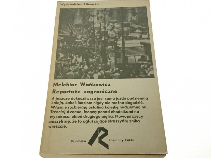 REPORTAŻE ZAGRANICZNE - Melchior Wańkowicz