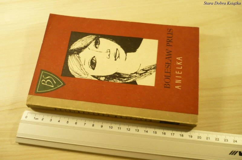 ANIELKA - Bolesław Prus (1964)