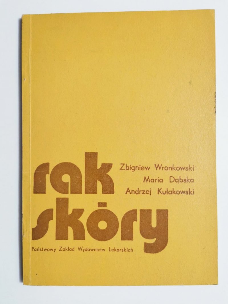 RAK SKÓRY - Zbigniew Wronkowski 1978