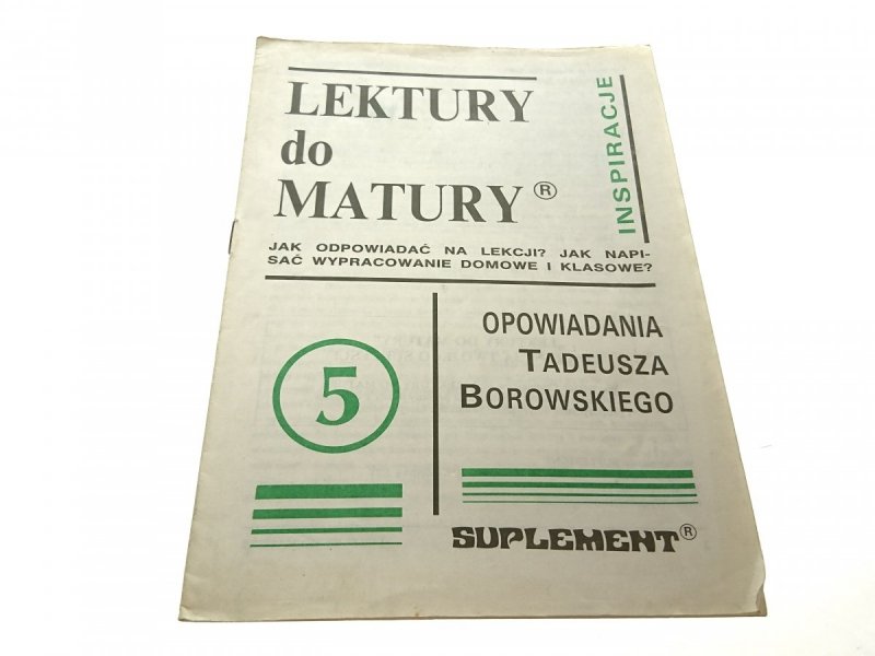 LEKTURY DO MATURY 5 OPOWIADANIA TADEUSZA