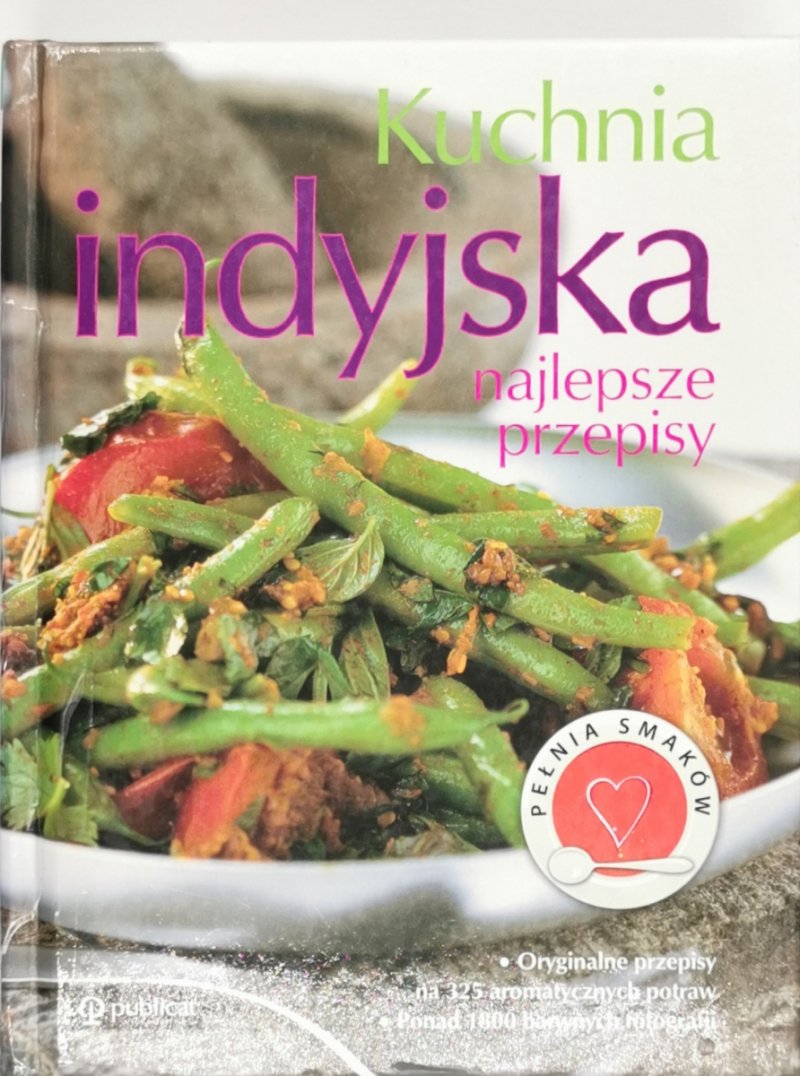 KUCHNIA INDYJSKA NAJLEPSZE PRZEPISY - Mirdula Baljekar
